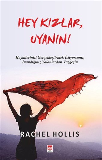Hey Kızlar Uyanın! Rachel Hollis Bilge Baykuş