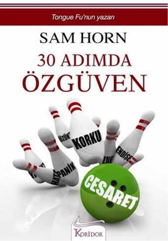 30 Adımda Özgüven Sam Horn Koridor Yayıncılık