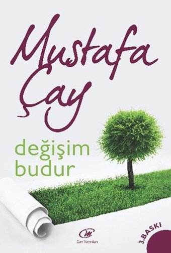 Değişim Budur Mustafa Çay Çay Yayınları