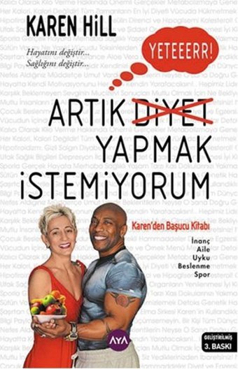 Yeter Artık Diyet Yapmak İstemiyorum Karen Hill AYA