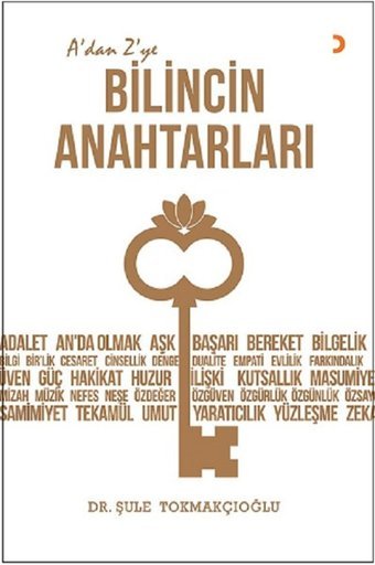 A'dan Z'ye Bilincin Anahtarları Şule Tokmakçıoğlu Cinius