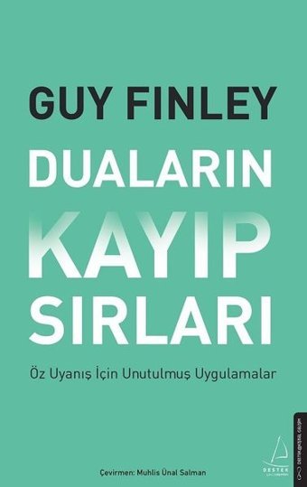 Duaların Kayıp Sırları Guy Finley Destek Yayınları