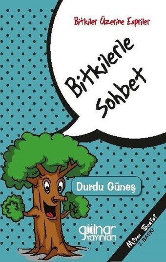 Bitkilerle Sohbet Durdu Güneş Gülnar Yayınları