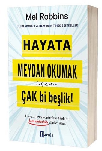 Hayata Meydan Okumak için Çak Bi Beşlik! Mel Robbins Parola Yayınları