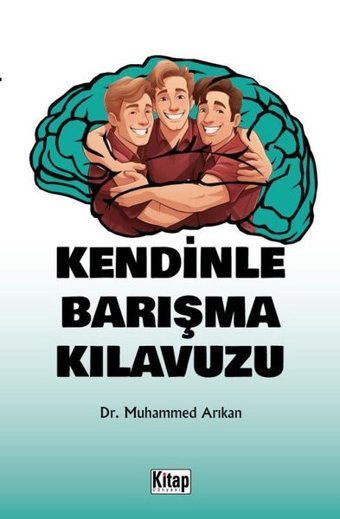 Kendinle Barışma Kılavuzu Muhammed Arıkan Kitap Dünyası