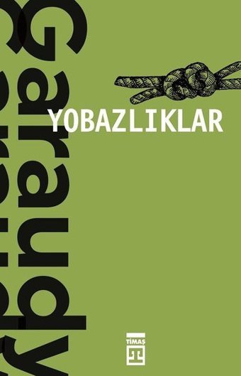Yobazlıklar Roger Garaudy Timaş Yayınları
