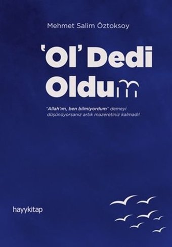 Ol Dedi Oldum Mehmet Salim Öztoksoy Hayykitap