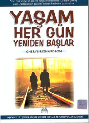 Yaşam Her Gün Yeniden Başlar Cherly Richardson Arkadaş Yayıncılık