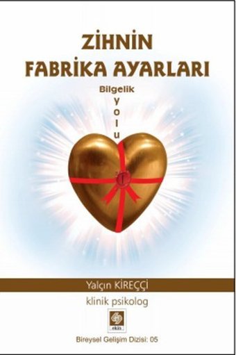 Zihin Fabrika Ayarları Yalçın Kireççi Ekin Basım Yayın