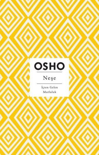 Neşe - İçten Gelen Mutluluk Osho Butik