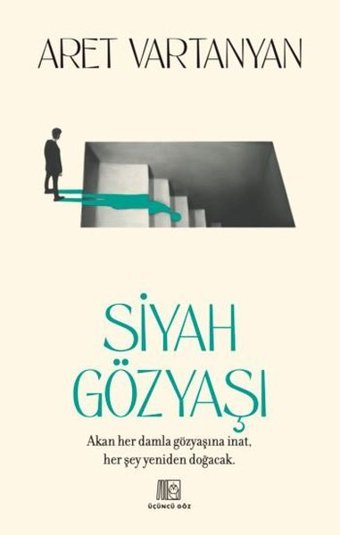 Siyah Gözyaşı Aret Vartanyan Üçüncü Göz Yayınları