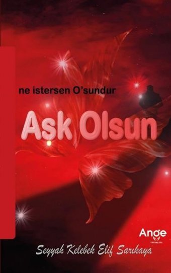 Aşk Olsun Elif Sarıkaya Ange Yayınları