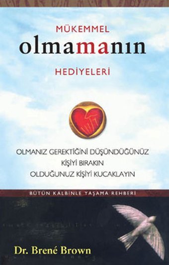 Mükemmel Olmamanın Hediyeleri Brene Brown Butik
