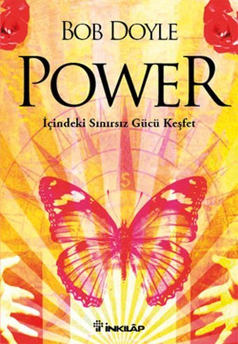 Power - İçindeki Sınırsız Gücü Keşfet Bob Doyle İnkılap Kitabevi