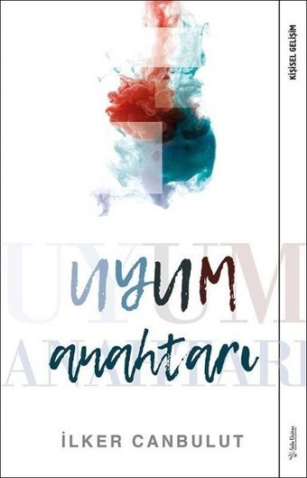Uyum Anahtarı İlker Canbulut Sola Unitas
