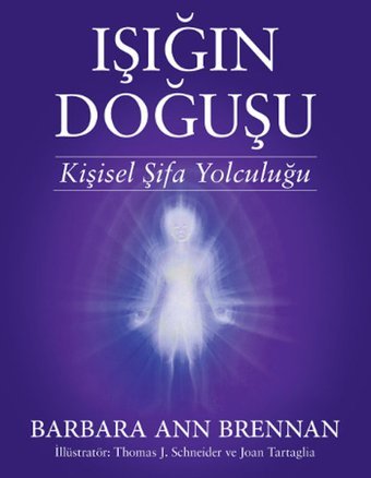 Işığın Doğuşu Barbara Ann Brennan Butik
