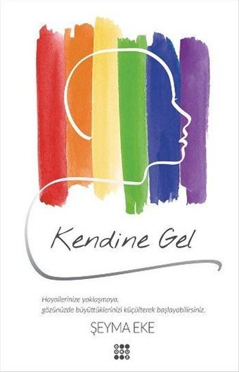 Kendine Gel Şeyma Eke Dokuz Yayınları