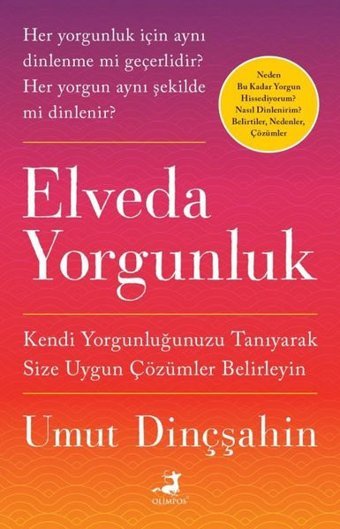 Elveda Yorgunluk Umut Dinçşahin Olimpos Yayınları