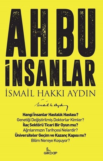 Ah Bu İnsanlar İsmail Hakkı Aydın Girdap