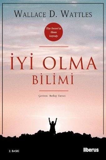 İyi Olma Bilimi Wallace D. Wattles Liberus