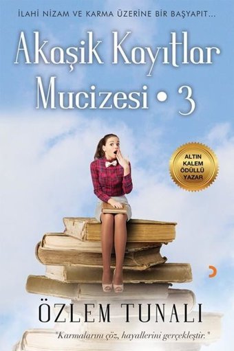 Akaşik Kayıtlar Mucizesi - 3 Özlem Tunalı Cinius
