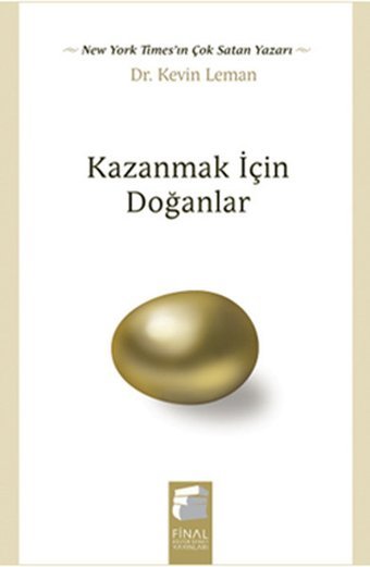 Kazanmak İçin Doğanlar Kevin Leman Final Kültür Sanat Yayınları