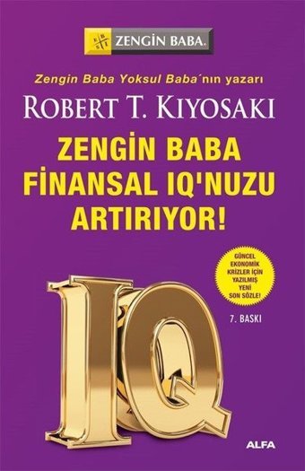 Zengin Baba Finansal IQ nuzu Artırıyor Robert T. Kiyosaki Alfa Yayıncılık