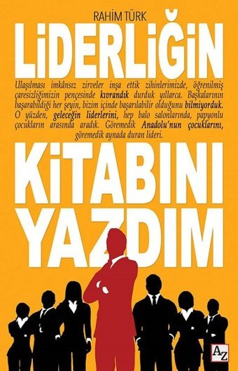 Liderliğin Kitabını Yazdım Rahim Türk Az Kitap