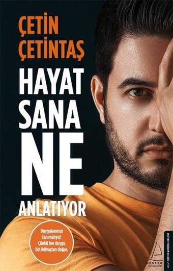 Hayat Sana Ne Anlatıyor Çetin Çetintaş Destek Yayınları