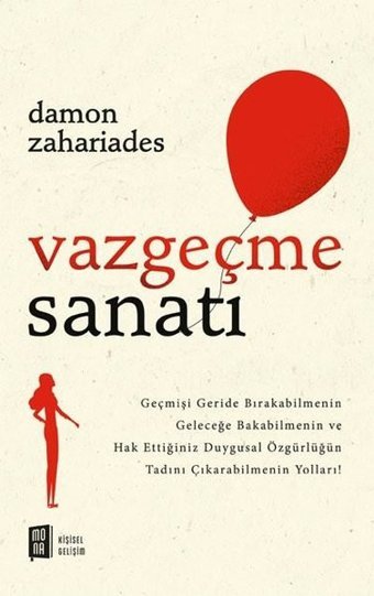 Vazgeçme Sanatı Damon Zahariades Mona