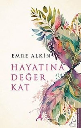 Hayatına Değer Kat Emre Alkin Destek Yayınları