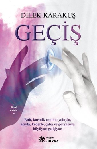 Geçiş Dilek Karakuş Doğan Novus