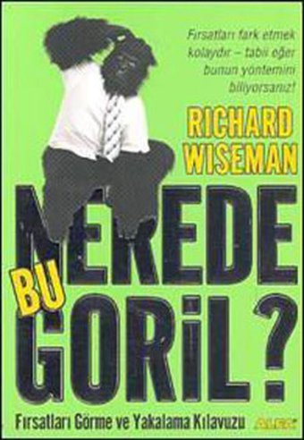Nerede Bu Goril Richard Wiseman Alfa Yayıncılık