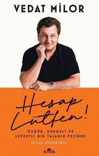 Hesap Lütfen! Vedat Milor Kronik Kitap