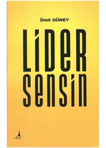 Lider Sensin Ümit Güney Alter Yayınları