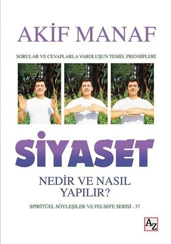 Siyaset Nedir ve Nasıl Yapılır? Akif Manaf Az Kitap