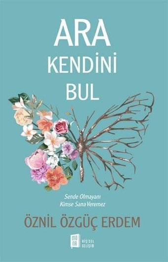 Ara Kendini Bul Öznıl Örgüç Erdem Mona