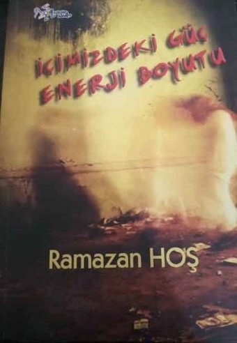 İçimizdeki Gül Enerji Boyutu Ramazan Hoş Kültür Ajans Tanıtım ve Organizasyo