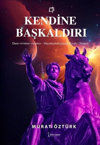 Kendine Başkaldırı Murat Öztürk İkinci Adam Yayınları