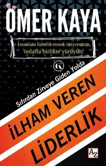 İlham Veren Liderlik Ömer Kaya Az Kitap