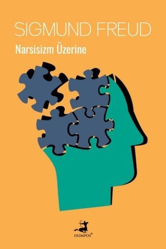 Narsisizm Üzerine Sigmund Freud Olimpos Yayınları