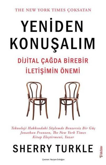 Yeniden Konuşalım - Dijital Çağda Birebir İletişimin Önemi Sherry Turkle Sola Unitas