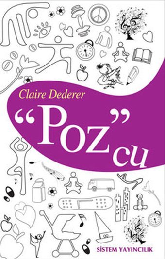 Poz'cu Claire Dederer Sistem Yayıncılık