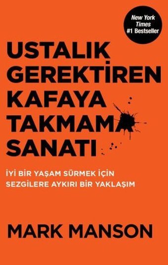 Ustalık Gerektiren Kafaya Takmama Sanatı Mark Manson Butik