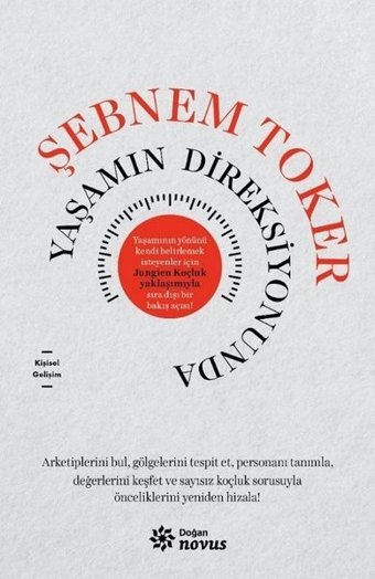 Yaşamın Direksiyonunda Şebnem Toker Doğan Novus