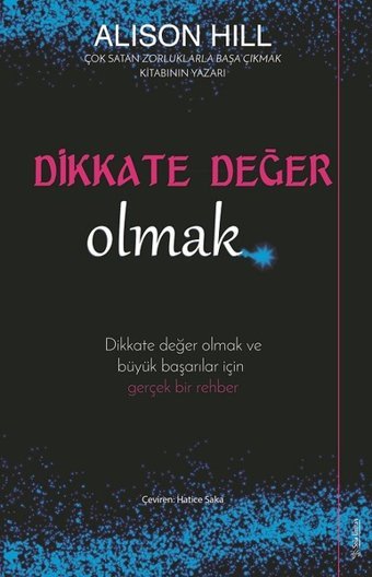 Dikkate Değer Olmak Alison Hill Sola Unitas