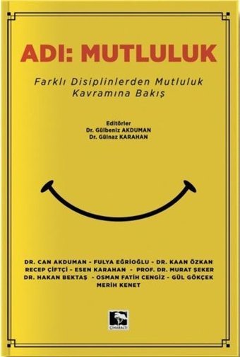 Adı: Mutluluk Kolektif Çınaraltı Yayınları