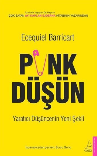 Punk Düşün-Yaratıcı Düşüncenin Yeni Şekli Ecequiel Barricart Destek Yayınları