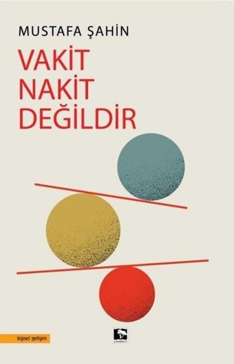 Vakit Nakit Değildir Mustafa Şahin Çınaraltı Yayınları