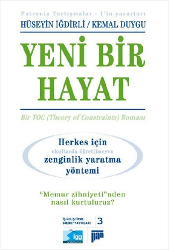 Yeni Bir Hayat Hüseyin İğdirli, Kemal Duygu Pan Yayıncılık